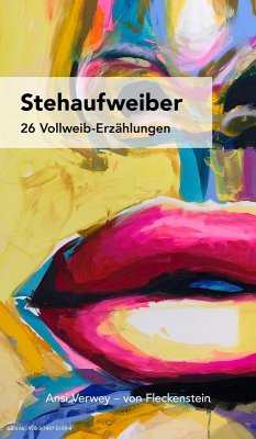 STEHAUFWEIBER (eBook, ePUB) - Verwey - von Fleckenstein, Ansi