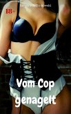 Vom Cop genagelt (eBook, ePUB)