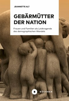 Gebärmütter der Nation (eBook, PDF) - Alt, Jeannette