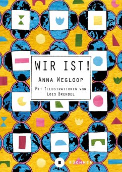 Wir ist! (eBook, PDF) - Wegloop, Anna