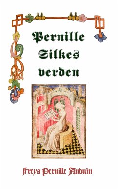 Pernille Silkes Verden (eBook, ePUB)