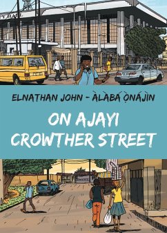 On Ajayi Crowther Street (eBook, ePUB) - John, Elnathan