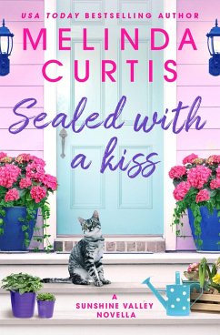 Sealed with a Kiss (eBook, ePUB) - Curtis, Melinda