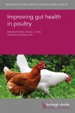 Improving gut health in poultry (eBook, ePUB)