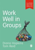 Work Well in Groups (eBook, ePUB)