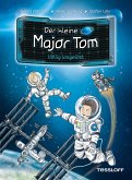 Völlig losgelöst / Der kleine Major Tom Bd.1 (eBook, ePUB)