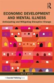 Economic Development and Mental Illness (eBook, ePUB)