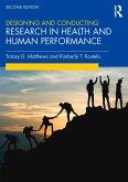 Designing and Conducting Research in Health and Human Performance (eBook, ePUB)