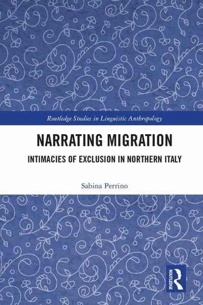 Narrating Migration (eBook, ePUB) Narrating Migration (eBook, ePUB)