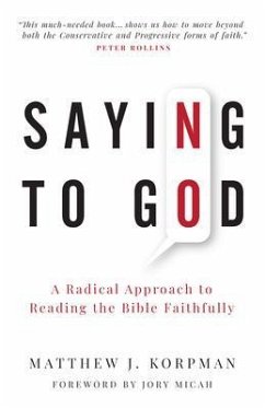 Saying No to God (eBook, ePUB) - Korpman, Matthew J.