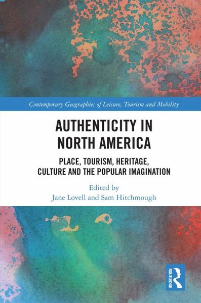 Authenticity in North America (eBook, ePUB)