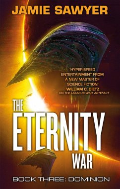 The Eternity War: Dominion - Sawyer, Jamie