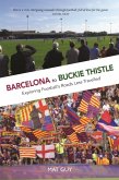 Barcelona to Buckie Thistle