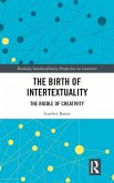 The Birth of Intertextuality