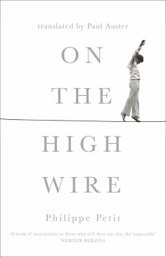 On the High Wire - Petit, Philippe