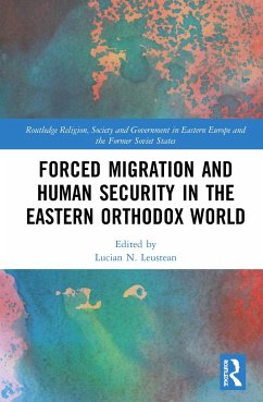 Forced Migration and Human Security in the Eastern Orthodox World