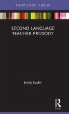 Second Language Teacher Prosody