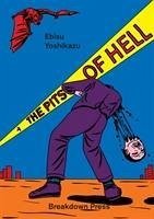 The Pits Of Hell - Yoshikazu, Ebisu