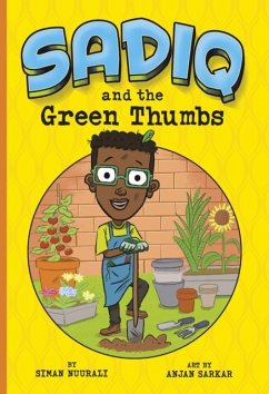 Sadiq and the Green Thumbs - Nuurali, Siman
