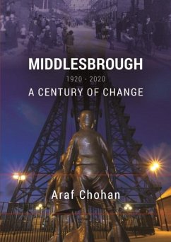 Middlesbrough 1920-2020 - Chohan, Araf