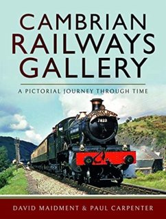 Cambrian Railways Gallery - Maidment, David; Carpenter, Paul