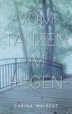 Vom Tanzen im Regen Vom Tanzen im Regen
