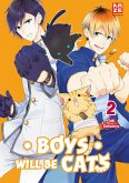 Boys will be Cats Bd.2