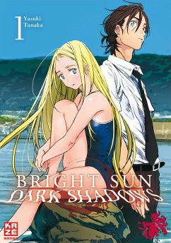 Bright Sun - Dark Shadows Bd.1 - Tanaka, Yasuki