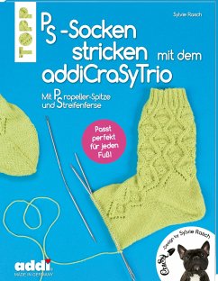 PS-Socken mit dem addiCraSyTrio stricken (kreativ.kompakt.) - Rasch, Sylvie
