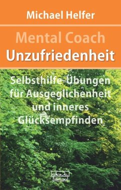 Mental Coach Unzufriedenheit