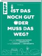 Ist das noch gut oder muss das weg? - Bild 1