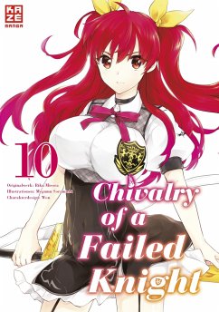 Chivalry of a Failed Knight Bd.10 - Soramichi, Megumu