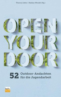 Open your door - Theresa Ickler, Nadine Wendel