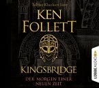 Der Morgen einer neuen Zeit / Kingsbridge Bd.4 (12 Audio-CDs)