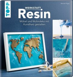 Werkstatt Resin - Firgau, Monika