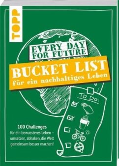 Every Day For Future - Bucket List für ein nachhaltiges Leben - Volkmer, Ina;Kastens, Anne-Kristin