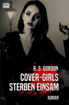 COVER-GIRLS STERBEN EINSAM - Gordon, R. S.