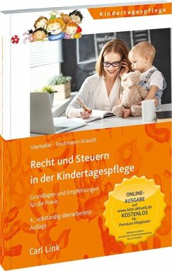 Recht und Steuern in der Kindertagespflege - Teichmann-Krauth, Cornelia;Vierheller, Iris