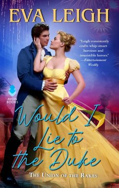 Would I Lie to the Duke (eBook, ePUB) - Leigh, Eva