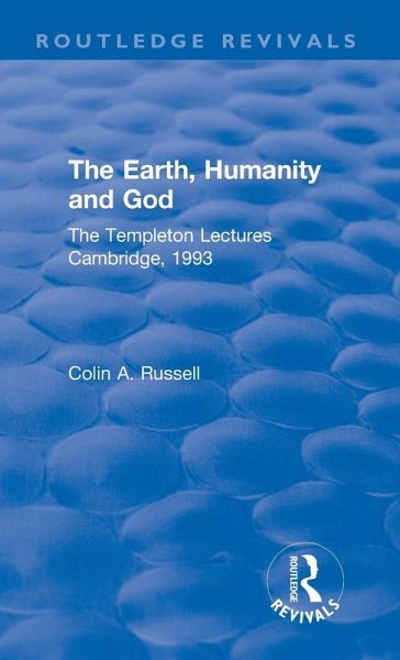 The Earth, Humanity and God The Earth, Humanity and God