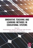 Innovative Teaching and Learning Methods in Educational Systems