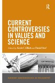 Current Controversies in Values and Science