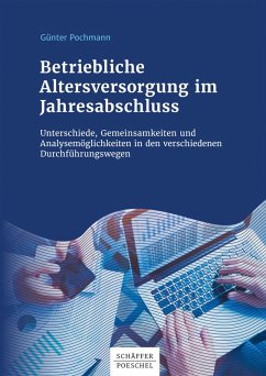 Betriebliche Altersversorgung im Jahresabschluss (eBook, ePUB) - Pochmann, Günter
