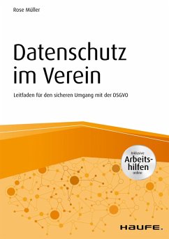 Datenschutz im Verein (eBook, PDF) - Müller, Rose
