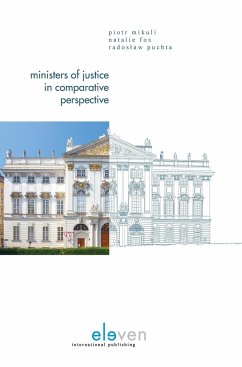 Ministers of Justice in Comparative Perspective - Mikuli, Piotr