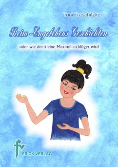 Reim-Engelchens Geschichten - Traschitzker, Toni