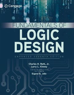 Fundamentals of Logic Design, Enhanced Edition - John, Eugene; Roth, Jr.; Kinney, Larry