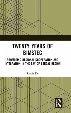 Twenty Years of BIMSTEC - De, Prabir
