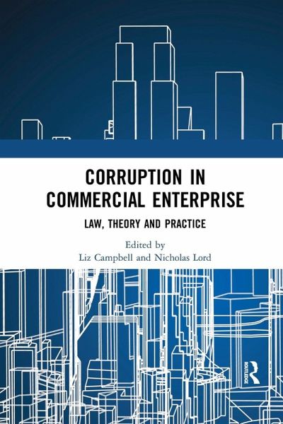 Corruption in Commercial Enterprise Corruption in Commercial Enterprise