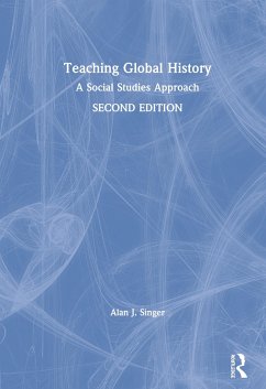 Teaching Global History - Singer, Alan J